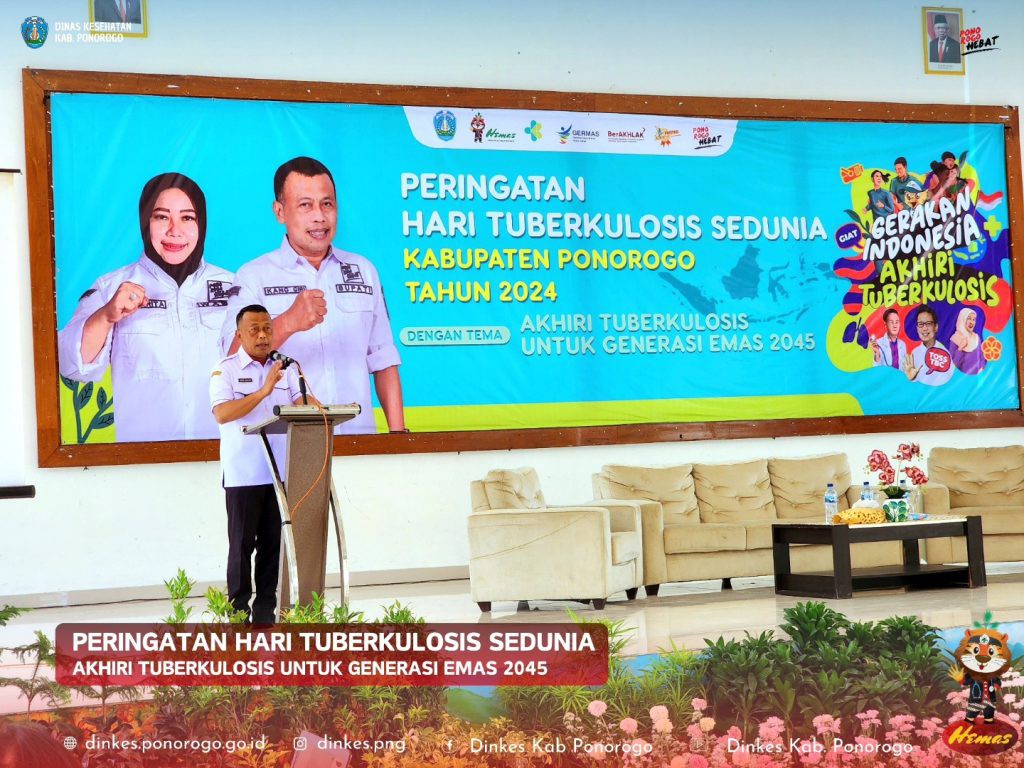 PERINGATAN HARI TUBERKULOSIS SEDUNIA Kabupaten Ponorogo Tahun 2024