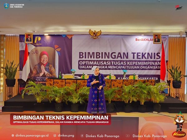 Optimalisasi Tugas Kepemimpinan Di Bidang Dinas Kesehatan Kabupaten Ponorogo